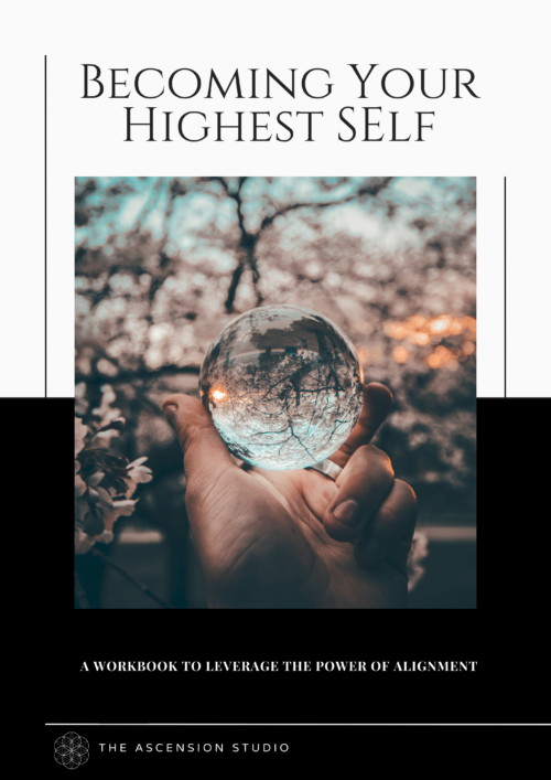 Becoming Your Highest Self